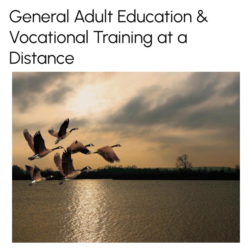 General Adult Education & Vocational Training at a Distance