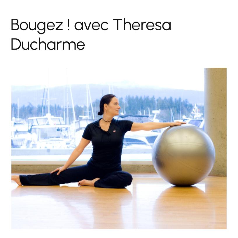 Flex & Stretch with Theresa Ducharme (1:45 – 2:30)