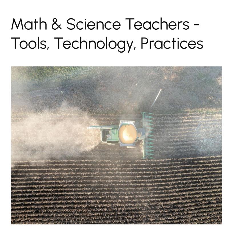 Math & Science Teachers – Tools, Technology, Practices